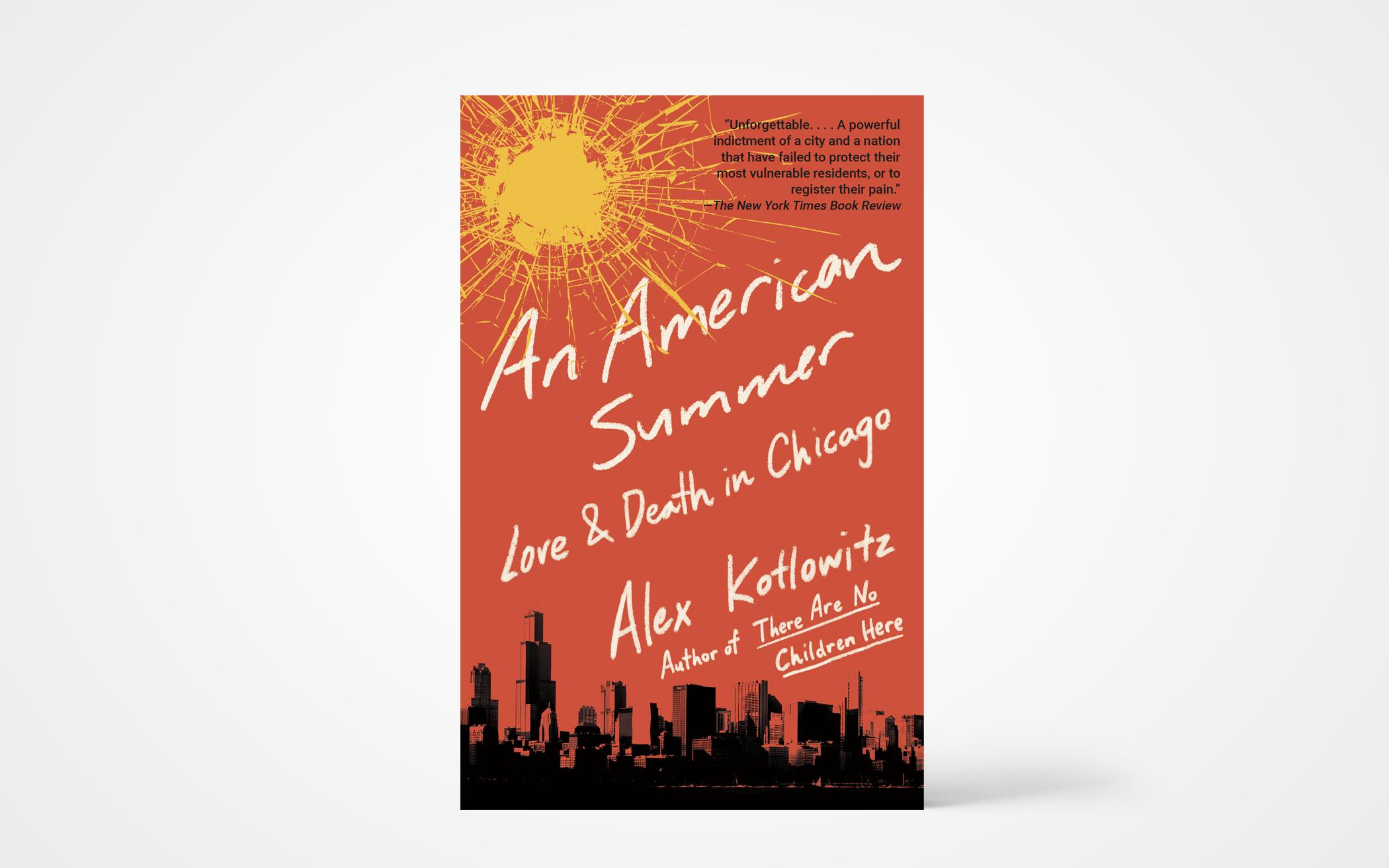 An American Summer: Love and Death in Chicago