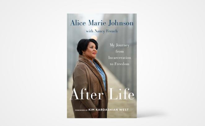 After Life: My Journey from Incarceration to Freedom 