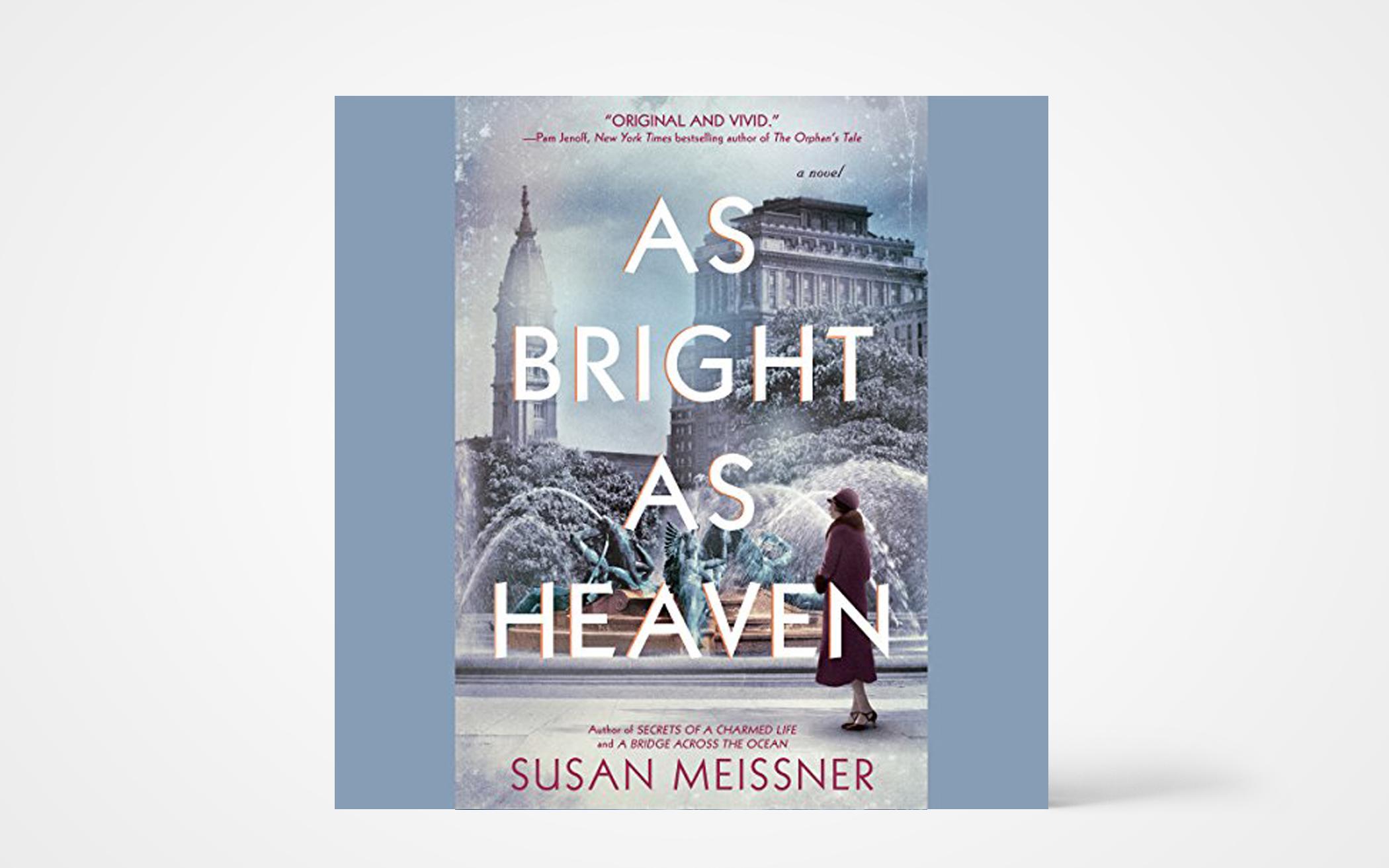 as bright as heaven by susan meissner